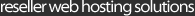 reseller web hosting solutions
